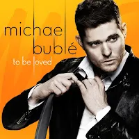 Michael Bublé — To Be Loved — обложка